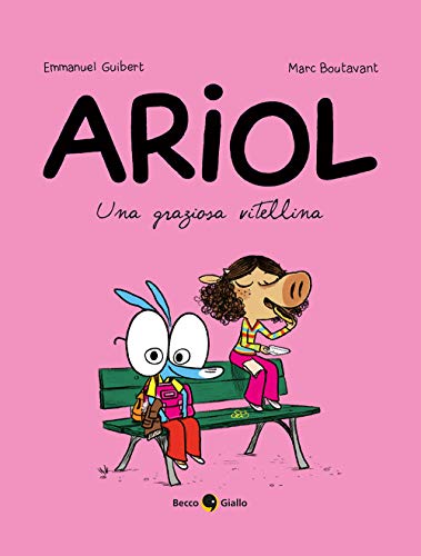Una graziosa vitellina. Ariol (Vol. 4) von Becco Giallo