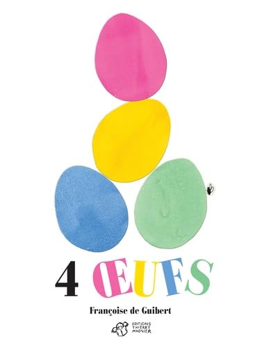 4 oeufs von THIERRY MAGNIER
