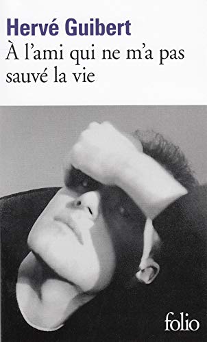 A l'ami qui ne m'a pas sauve la vie von Folio