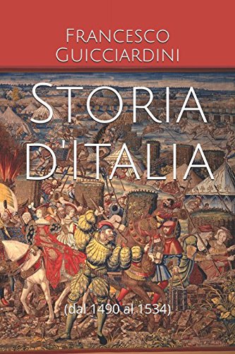 Storia d'Italia: (dal 1490 al 1534)