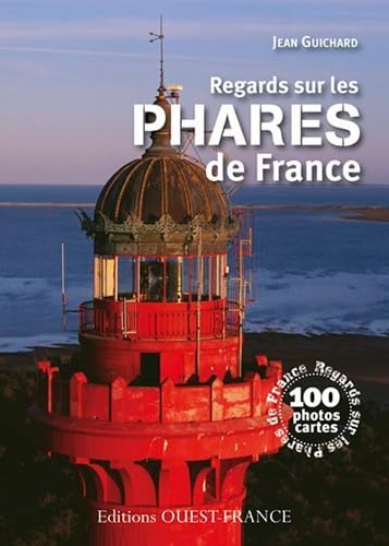 Livre Album. Regards sur les phares de France von OUEST FRANCE