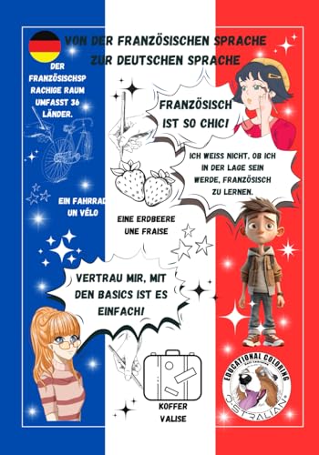 Von der französischen Sprache zur deutschen Sprache (Série éducative à colorier by Laurent Guichard O-STRALIAN) von AFNIL