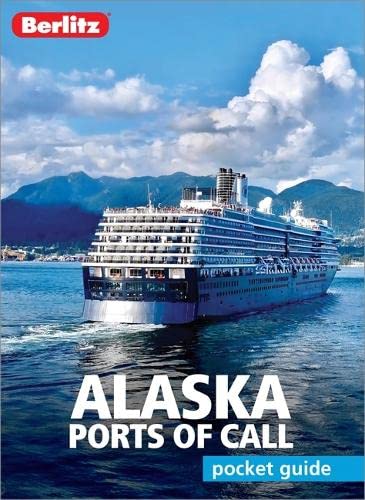 Berlitz Pocket Guide Alaska Ports of Call (Berlitz Pocket Guides)