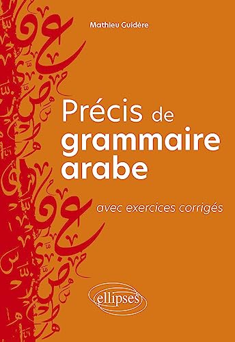 Précis de grammaire arabe avec exercices corrigés