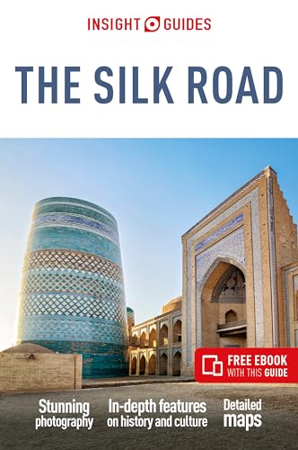 Insight Guides the Silk Road: Travel Guide With Free Ebook (Insight Guides Silk Road) von APA Publications