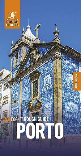 Pocket Rough Guide Porto: Travel Guide with eBook von Rough Guides