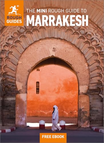The Mini Rough Guide to Marrakesh: Travel Guide with eBook (Rough Guide MINI (Sized)) von APA Publications Ltd