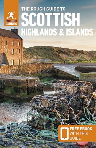 The Rough Guide to Scottish Highlands & Islands (Travel Guide with Free Ebook)