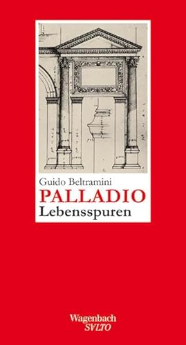 Andrea Palladio - Lebensspuren (Salto)