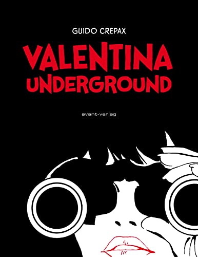 Valentina Underground von Avant-Verlag, Berlin