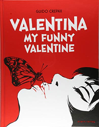Valentina: My funny valentine Valentina: My funny valentine von Avant-Verlag, Berlin