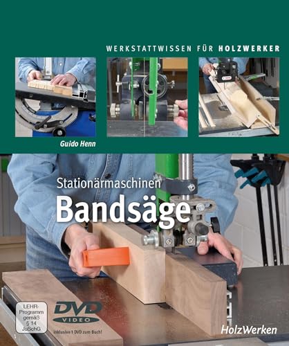 Stationärmaschinen - Bandsäge von Vincentz Network