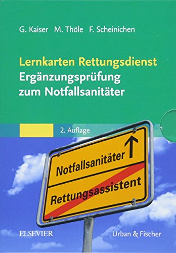 Lernkarten Rettungsdienst - Ergänzungsprüfung zum Notfallsanitäter