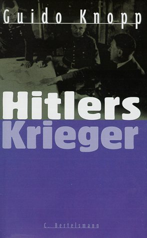 Hitlers Krieger von C. Bertelsmann