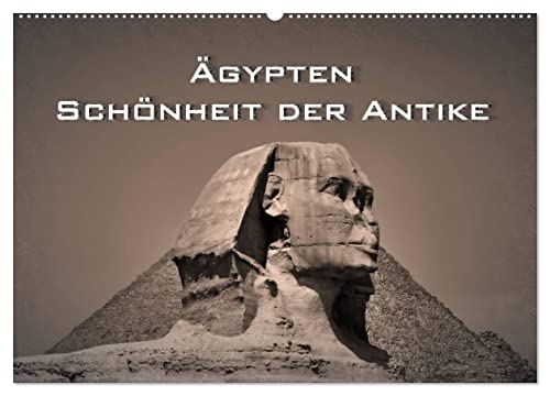 Ägypten – Schönheit der Antike (Wandkalender 2024 DIN A2 quer), CALVENDO Monatskalender