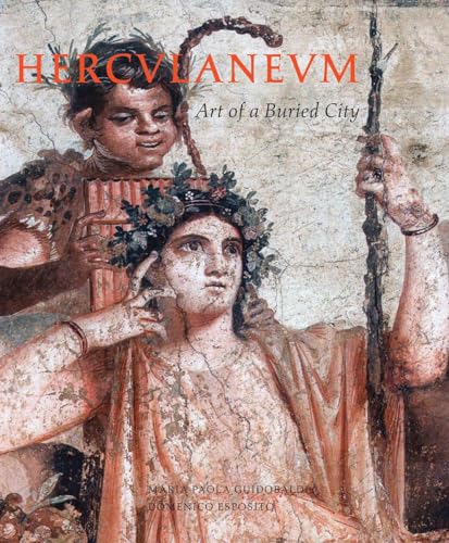 Herculaneum: Art of a Buried City von Abbeville Press