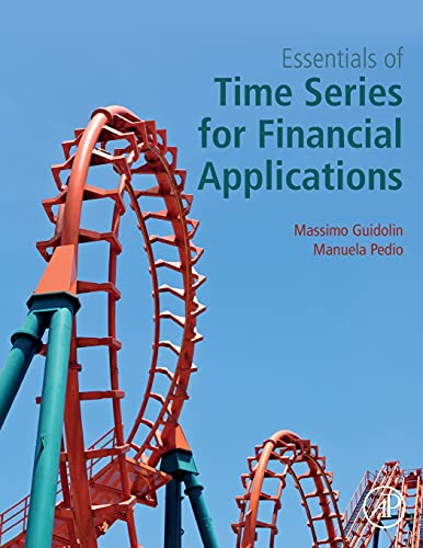 Essentials of Time Series for Financial Applications von Academic Press