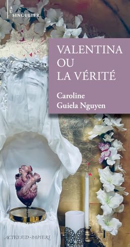 Valentina ou la vérité: Suivi d'Enfance-Archive von ACTES SUD