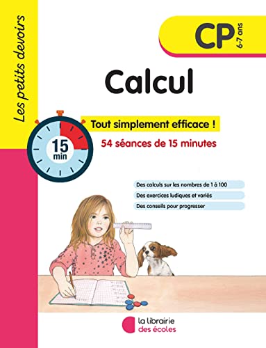 Les petits devoirs - Calcul CP: 54 séances de 15 minutes