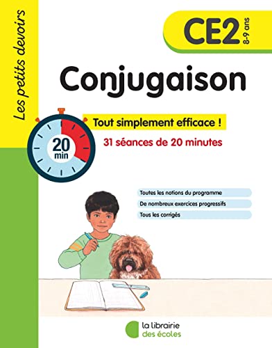 Les petits devoirs - Conjugaison CE2: 31 séances de 20 minutes