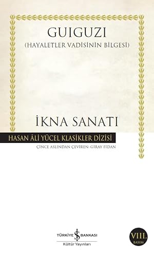 İkna Sanatı: Hayaletler Vadisinin Bilgesi
