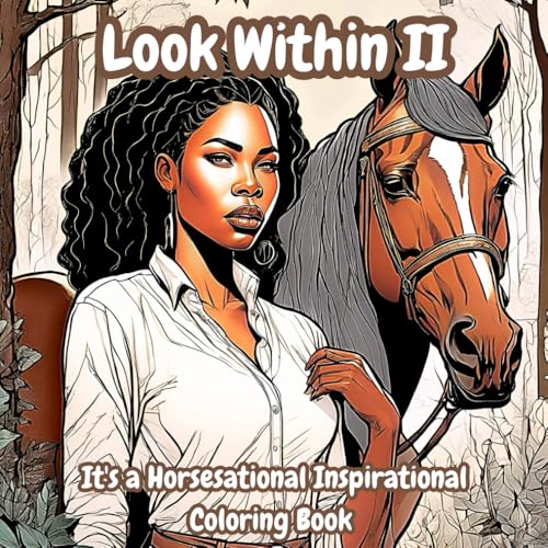 Look Within 2: It's Horsesational Inspirational Coloring Book von ISBN Services
