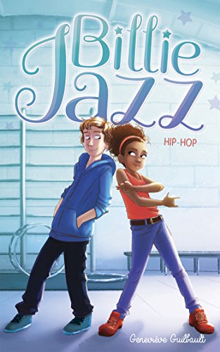 Billie Jazz - Tome 3 - Hip Hop von HACHETTE ROMANS