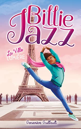 Billie Jazz - Tome 10 - La Ville Lumière von HACHETTE ROMANS
