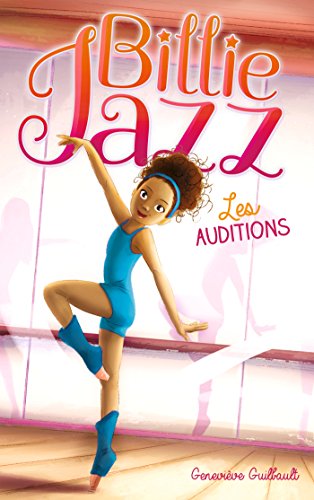 Billie Jazz - Tome 1 - Les auditions von HACHETTE ROMANS
