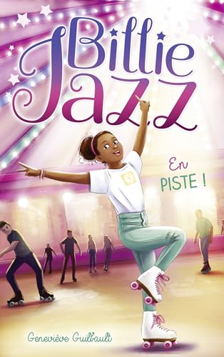 Billie Jazz - Tome 14 - En piste ! Billie Jazz - Tome 14 - En piste ! von HACHETTE ROMANS