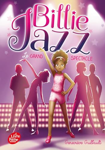 Billie Jazz - Tome 2: Le grand spectacle von POCHE JEUNESSE