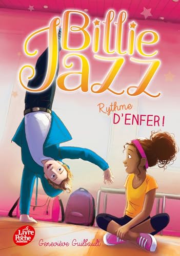 Billie Jazz - Tome 4: Rythme d'enfer ! Billie Jazz - Tome 4: Rythme d'enfer ! von POCHE JEUNESSE