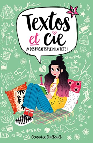 Textos et Cie T09: Des projets plein la tête von KENNES LES 3 AS