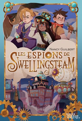Les espions de Swellingsteam von DIDIER JEUNESSE