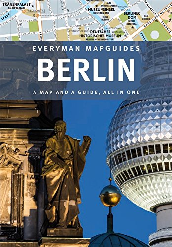 Berlin Everyman Mapguides - English edition (National Geographic Explorer): A Map and a Guide, All in One