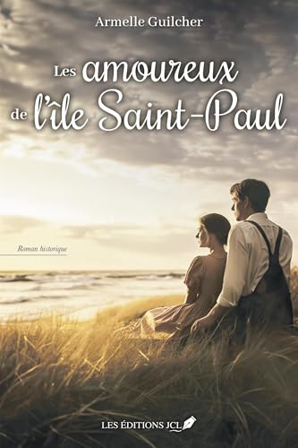 LES AMOUREUX DE L'ILE SAINT-PAUL von JCL