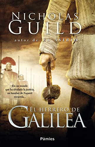 El herrero de Galilea (Histórica) von Pàmies