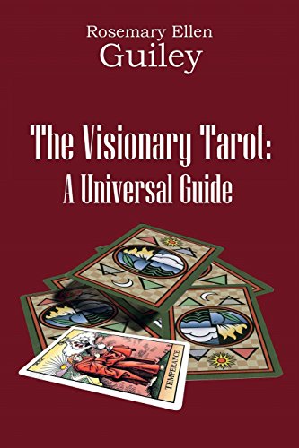 The Visionary Tarot: A Universal Guide