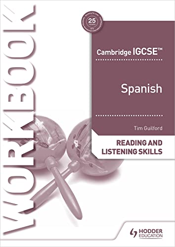 Cambridge IGCSE™ Spanish Reading and Listening Skills Workbook: Hodder Education Group