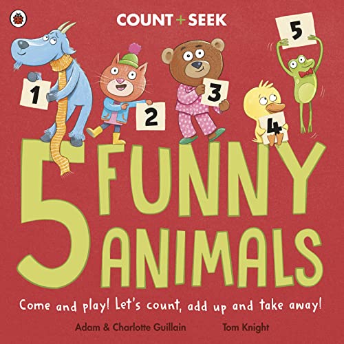 5 Funny Animals: a counting and number bonds picture book von Ladybird