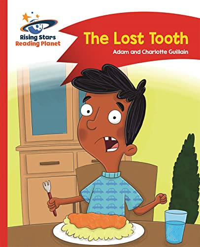 Reading Planet - The Lost Tooth - Red B: Comet Street Kids (Rising Stars Reading Planet) von Hodder Education