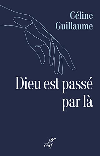 DIEU EST PASSE PAR LA von CERF