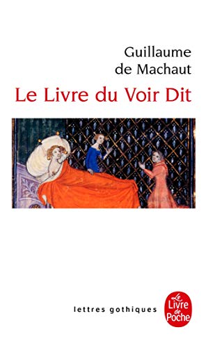 Le Livre du Voir dit: Le dit véridique von Le Livre de Poche