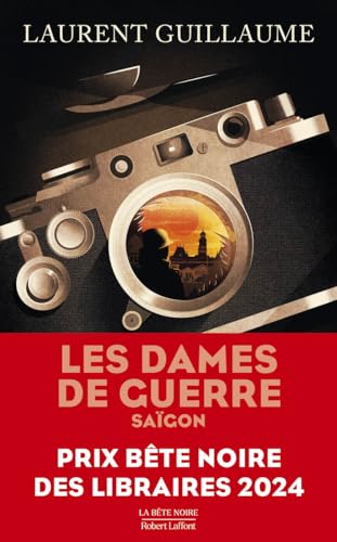Les Dames de guerre: Saïgon