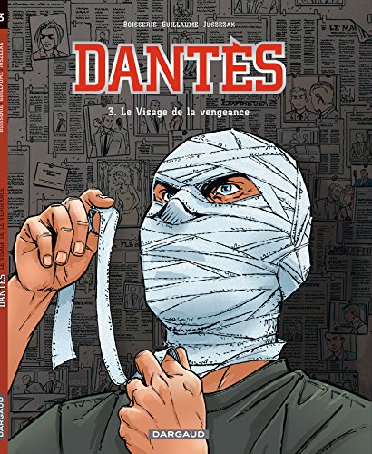 Dantès - Tome 3 - Le Visage de la vengeance von DARGAUD