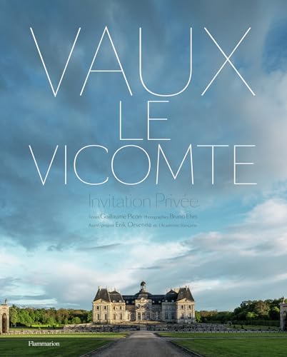 Vaux-le-Vicomte: Invitation privée