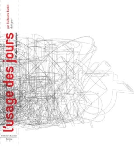 L'Usage des jours : Guillaume Bardet: 365 objets en céramiques