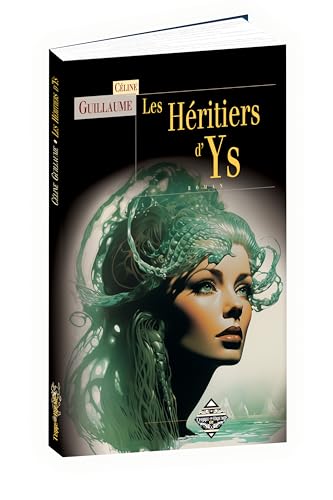 Les Héritiers d'Ys von TERRE DE BRUME
