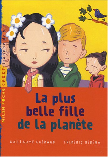 La plus belle fille de la planète von Milan Jeunesse