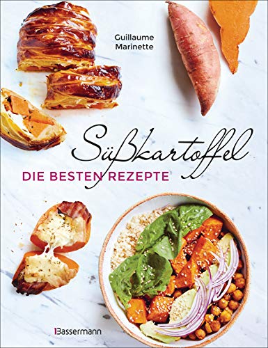 Süßkartoffel - die besten Rezepte für Püree, Pommes, Bowls, Currys, Suppen, Salate, Chips und Dips. Glutenfrei: Für Püree & Pommes, Bowls & Currys, Suppen & Salate, Chips & Dips. Glutenfrei von Bassermann, Edition